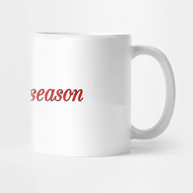 T's the Season by RedRock